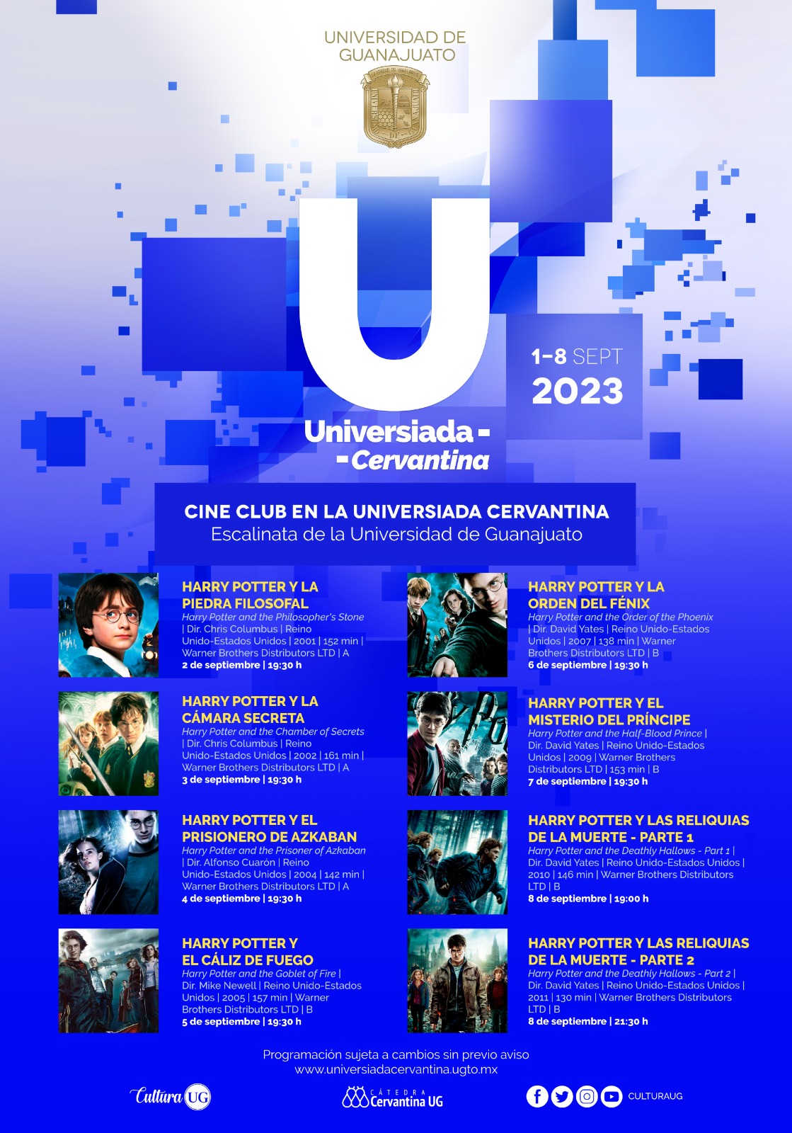 Proyección de la saga Harry Potter en la Universiada Cervantina de la Universidad de Guanajuato