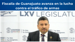 Fiscalía de Guanajuato avanza en el combate al tráfico de armas